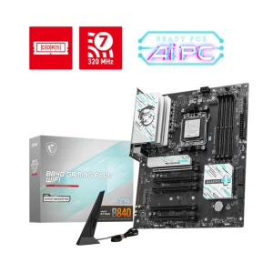 MSI B840 GAMING PLUS WIFI AM5